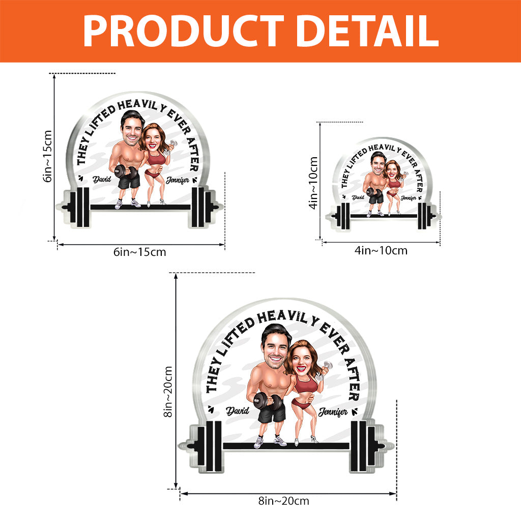 They Lifted Heavily Ever After - Personalized Fitness Custom Shaped Acrylic Plaque