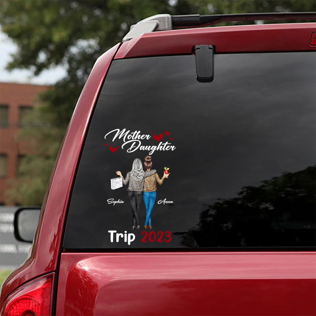 Mother Daughter Trip - Personalized Mother Decal Full