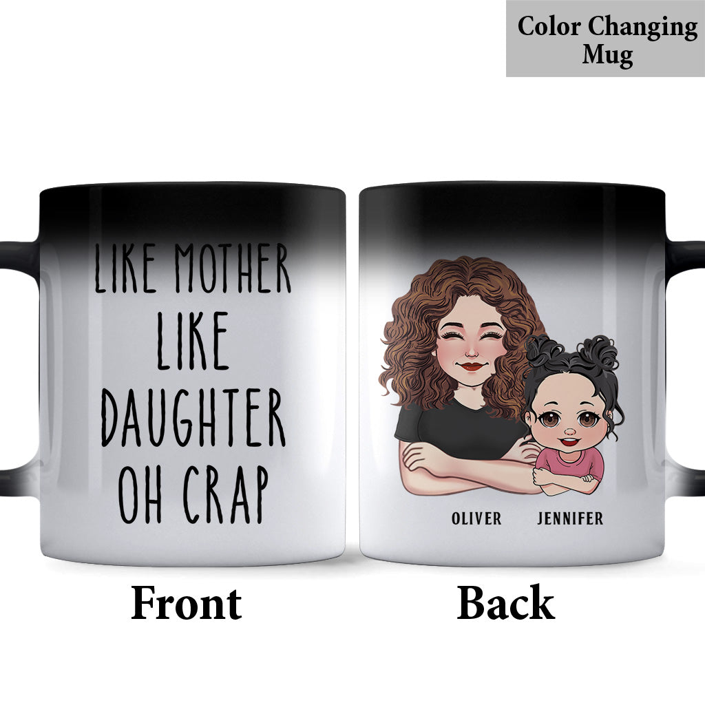 Like Mother Like Son Oh Crap - Personalized Mug