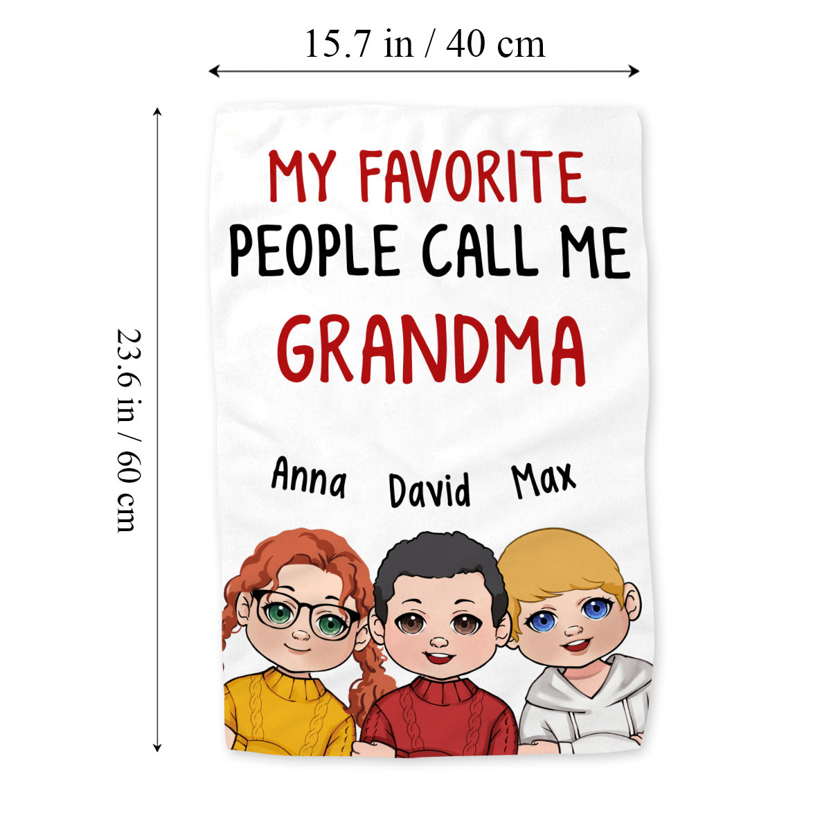 My Favorite People Call Me Grandma - Personalized Grandma Towel