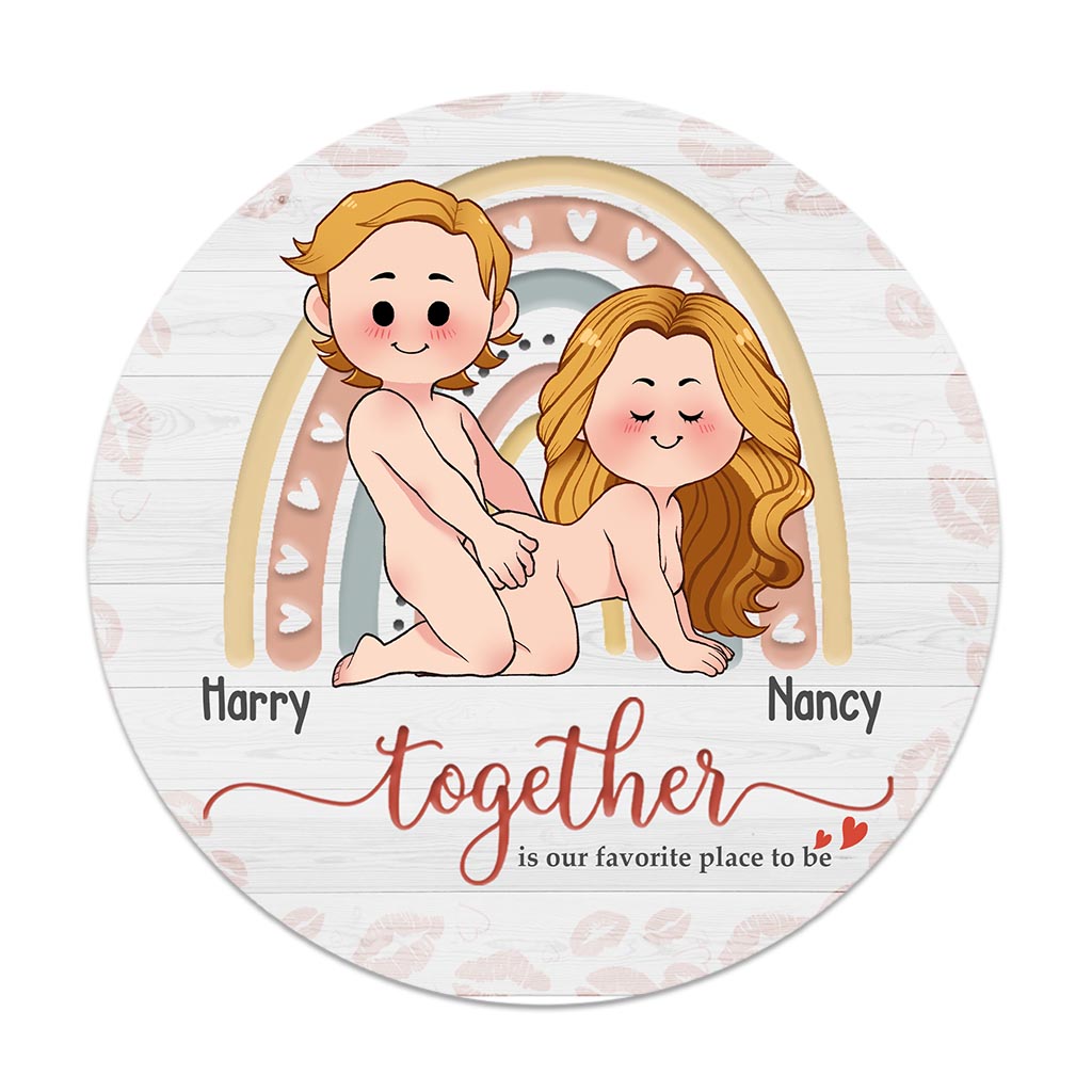 Together Is Our Favorite Place To Be - Personalized Couple Round Wood Sign