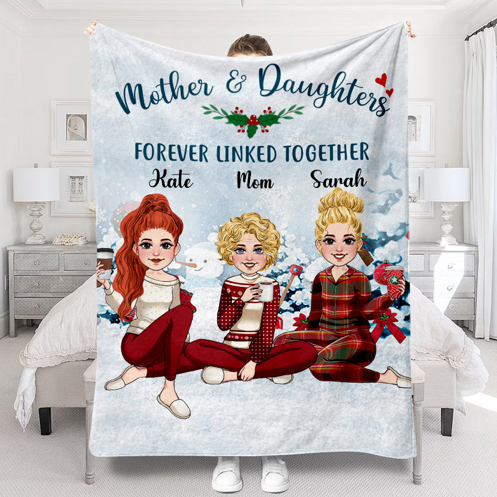 Mother And Daughter Forever Linked Together - Personalized Mother Blanket