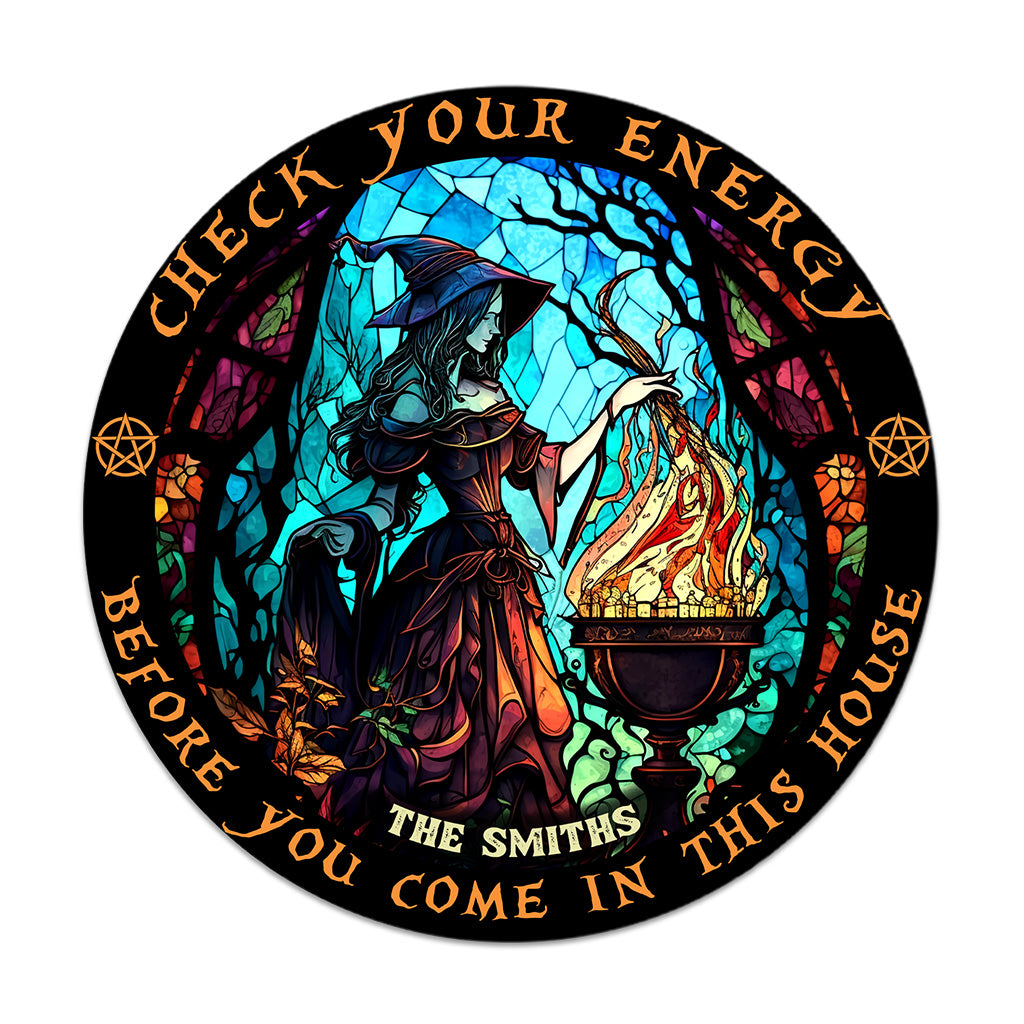 Check Ya Energy - Personalized Witch Round Wood Sign