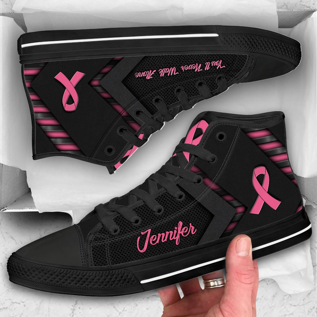 You'll Never Walk Alone - Personalized Breast Cancer Awareness High Top Shoes