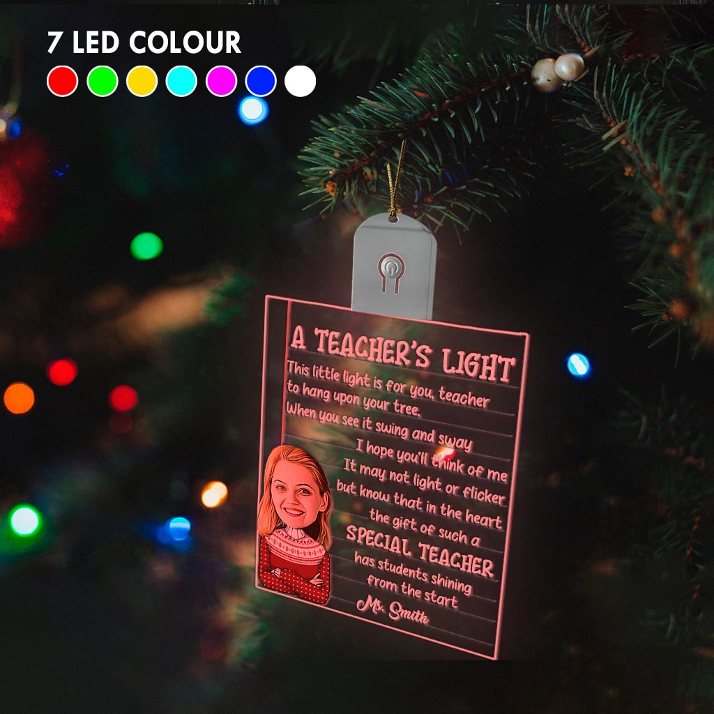 A Teacher’s Light - Personalized Teacher Led Acrylic Ornament