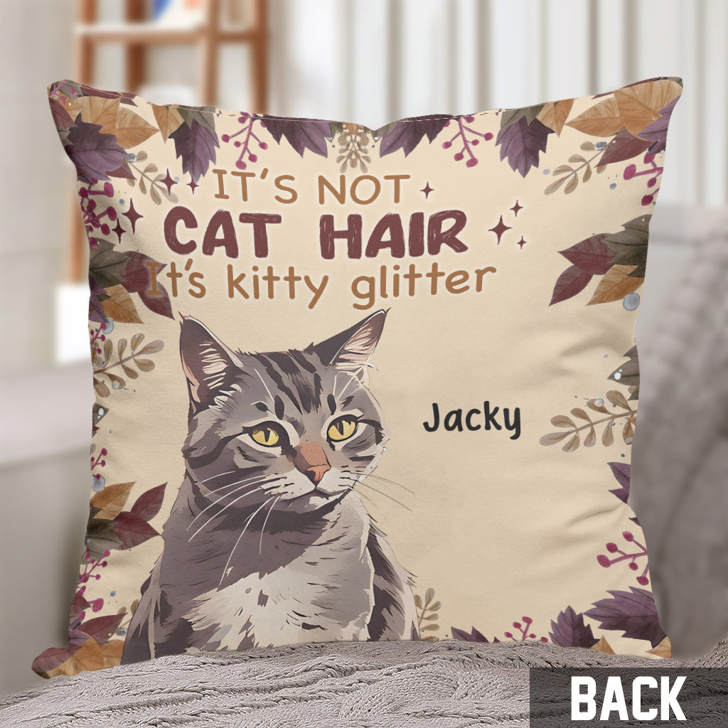 It’s Not Cat Hair - Personalized Cat Throw Pillow