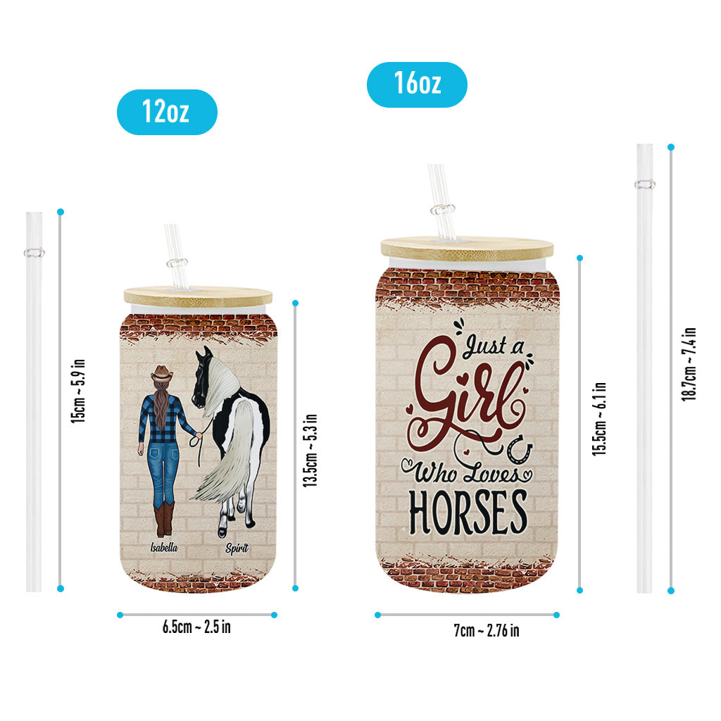 Just A Girl Who Loves Horses - Personalized Horse Can Glass