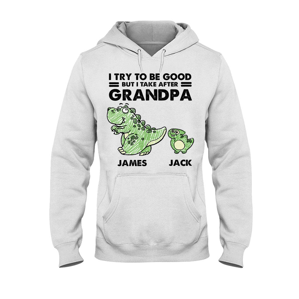 I Take After My Grandma/Grandpa - Gift for grandpa - Personalized T-shirt And Hoodie