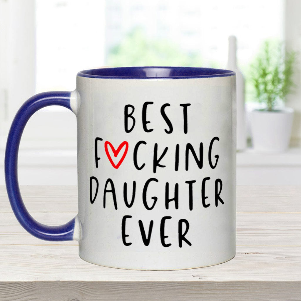 Best Daughter Ever - Personalized Daughter Accent Mug