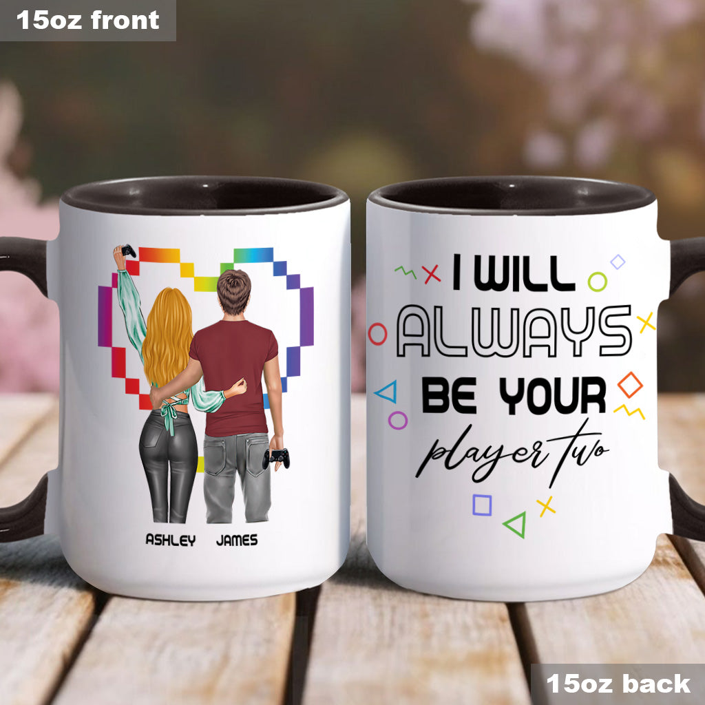 I Will Always Be Your Player Two - Personalized Video Game Accent Mug