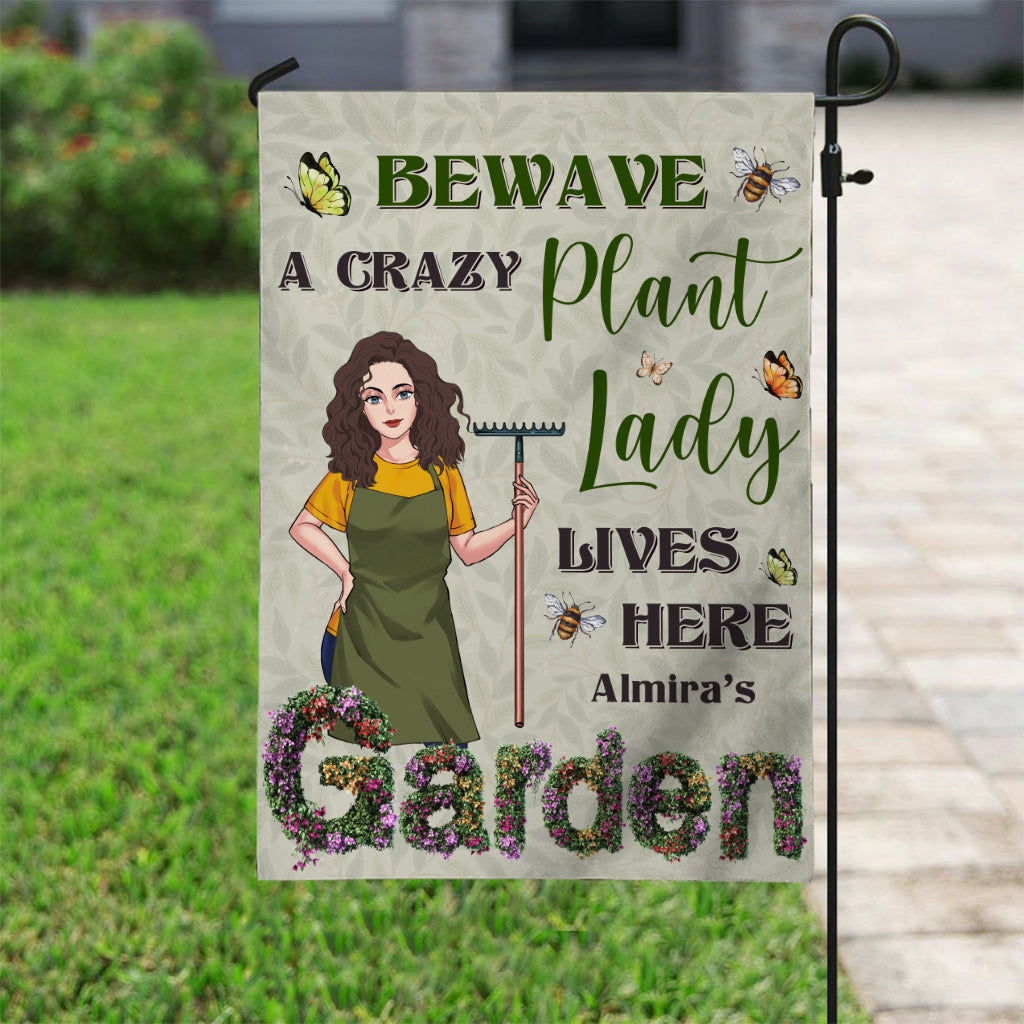 Beware A Crazy Plant Lady Lives Here - Personalized Gardening Garden Flag