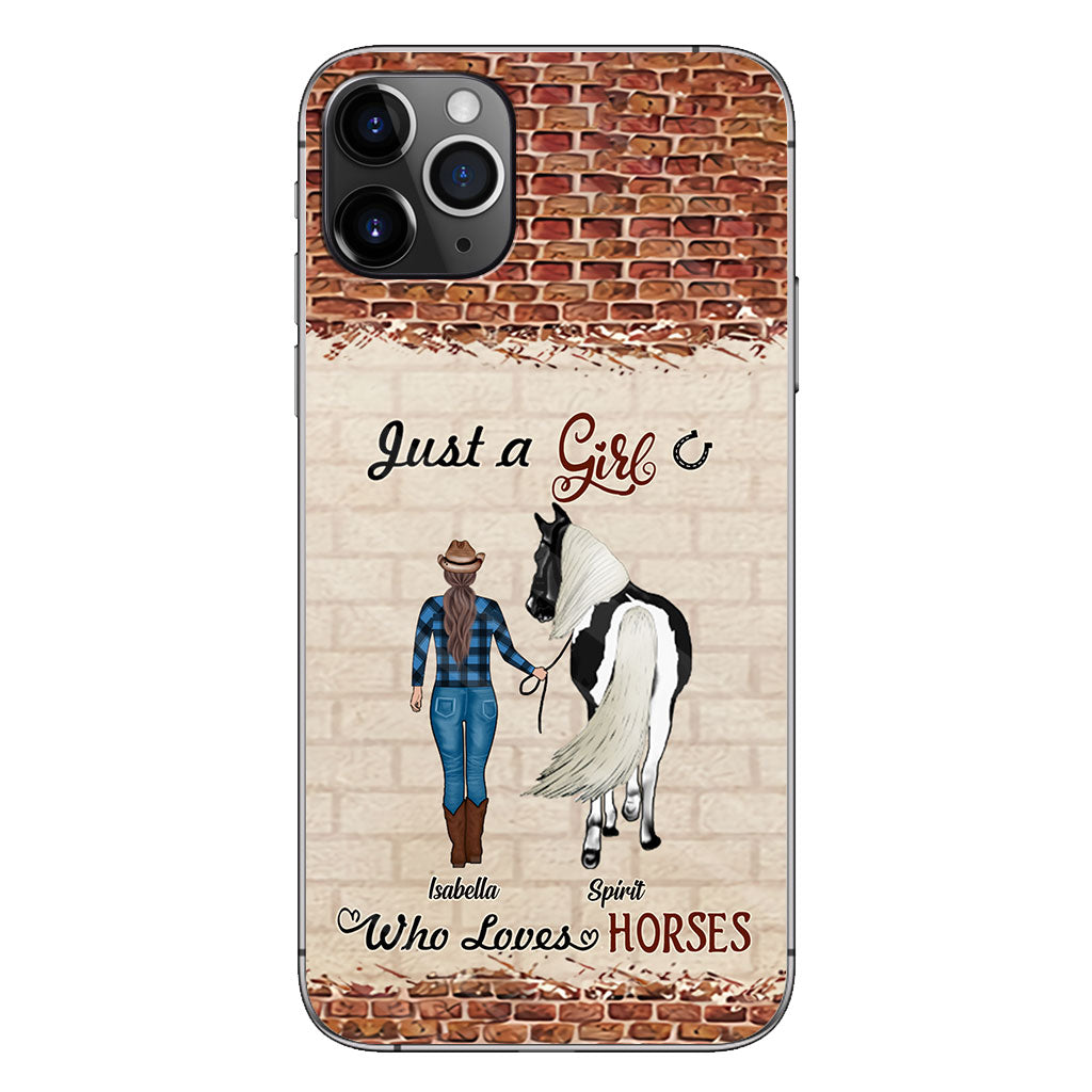 Just A Girl Who Loves Horses - Personalized Horse Phone Case