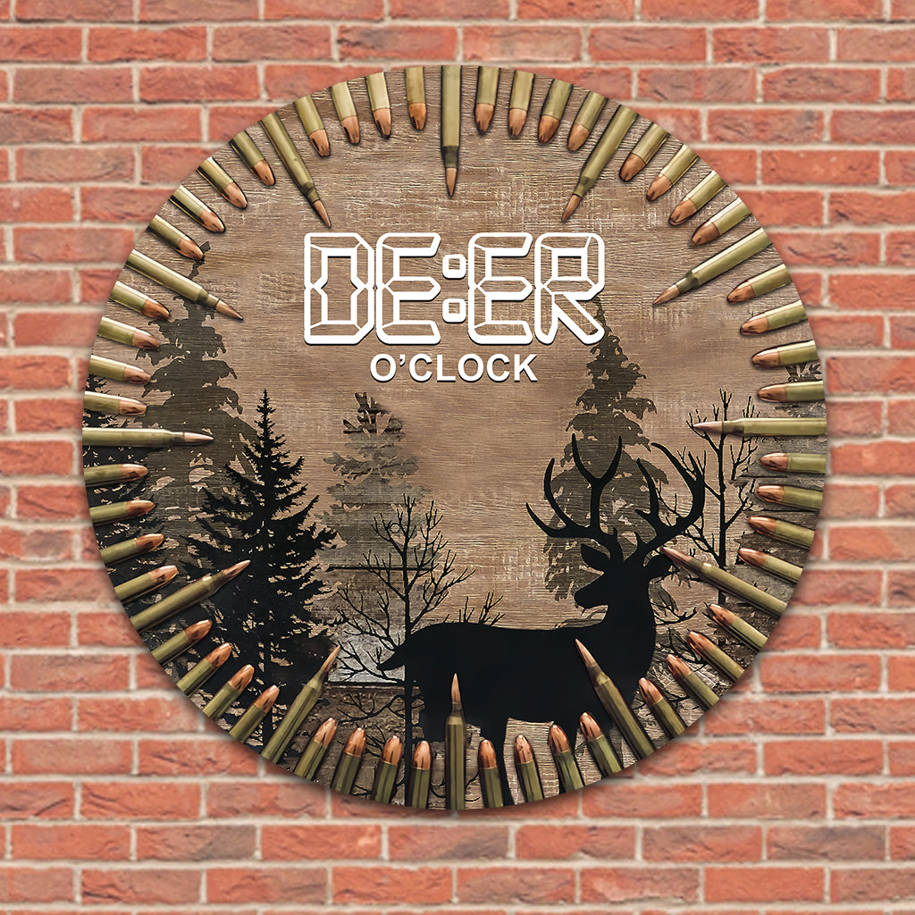 Deer O'Clock - Hunting Round Metal Sign