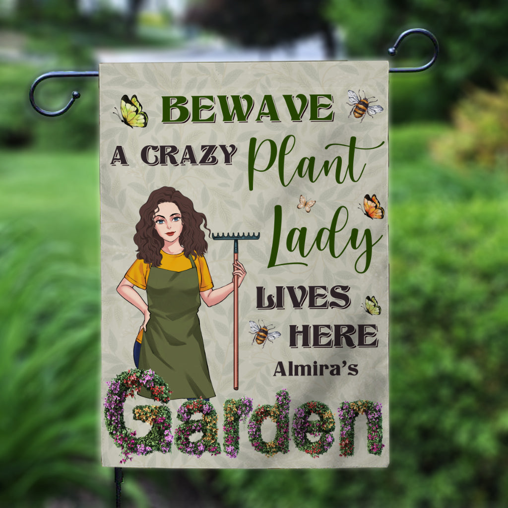 Beware A Crazy Plant Lady Lives Here - Personalized Gardening Garden Flag