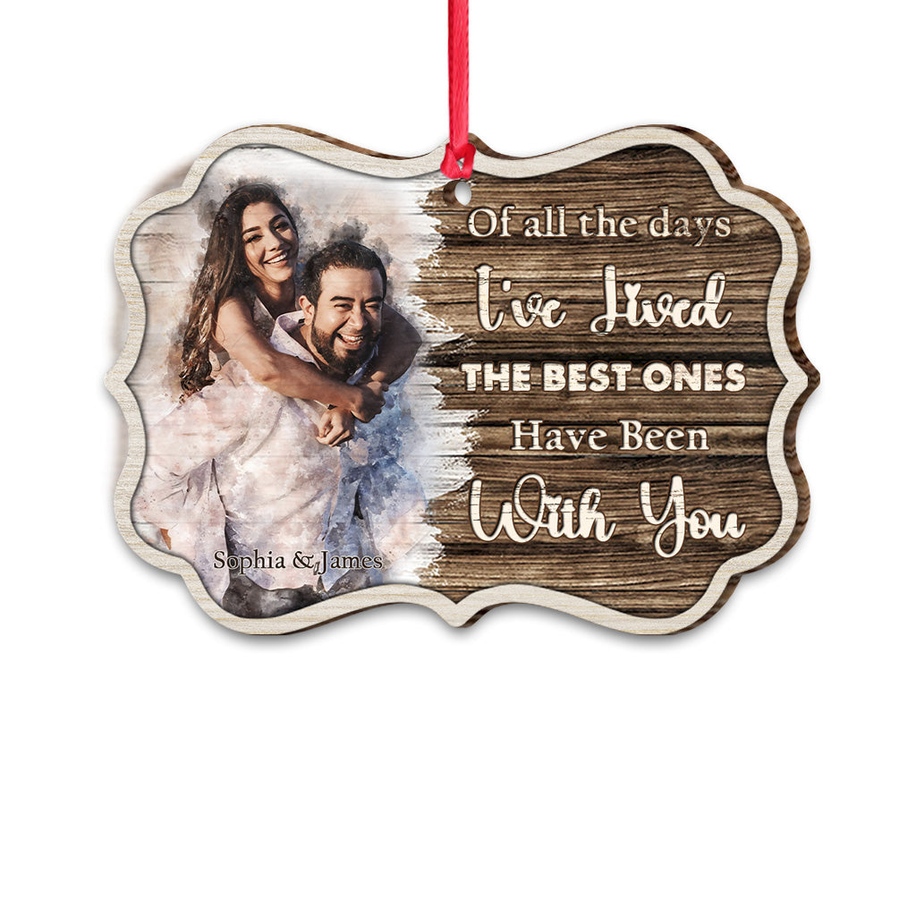 Discover The Best Days Have Been With You - Personalized Couple Ornament