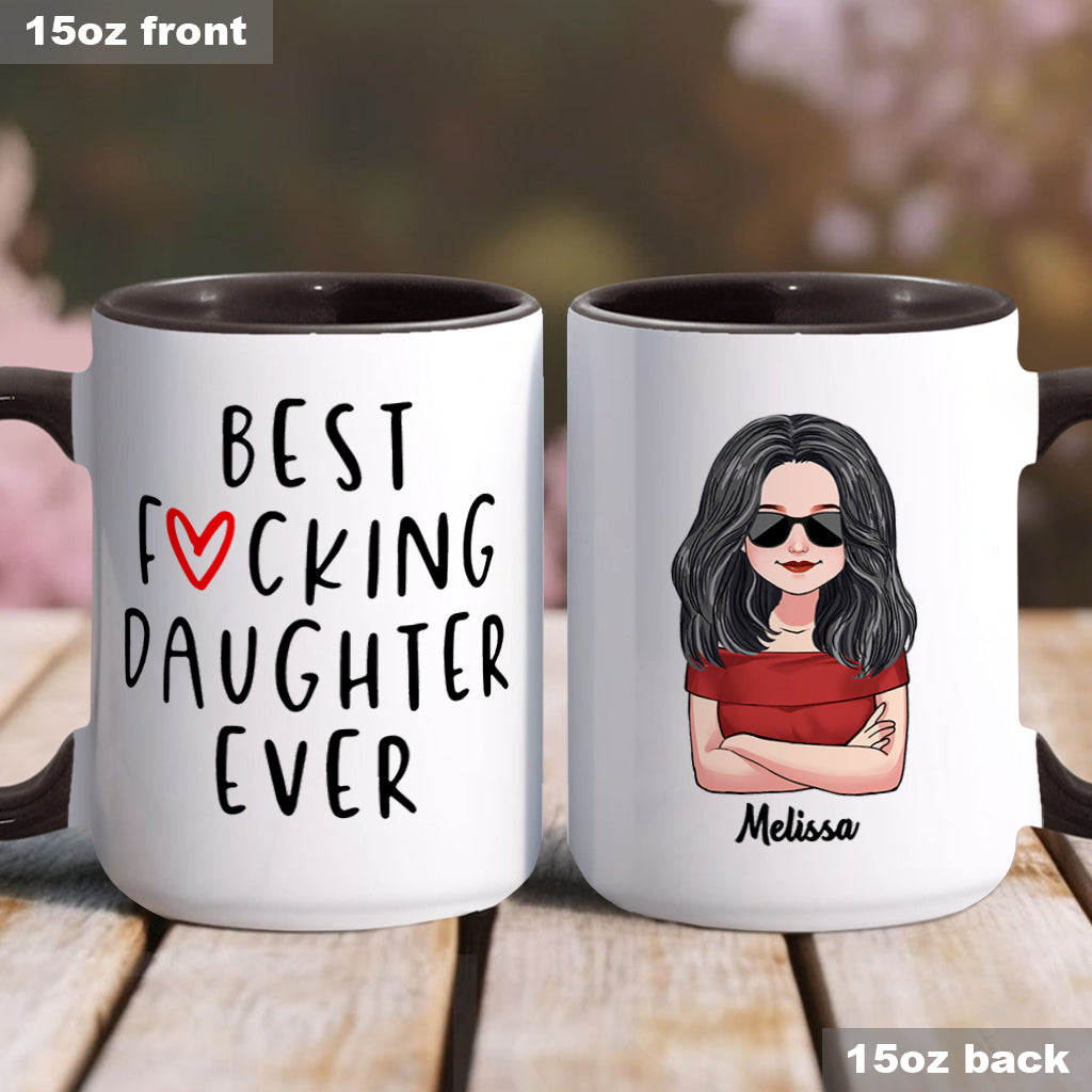 Best Daughter Ever - Personalized Daughter Accent Mug