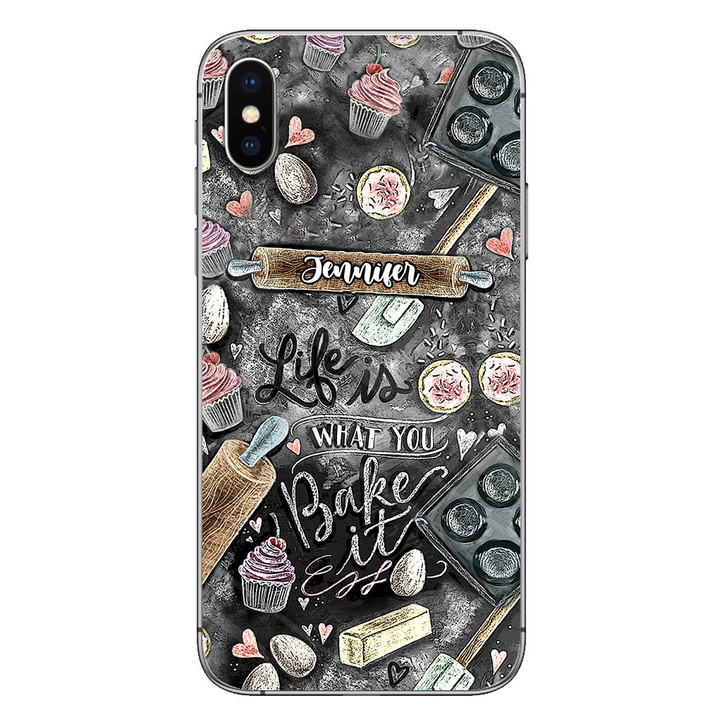 Life Is What You Bake It - Personalized Baking Phone Case