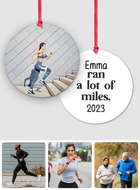 Ran A Lot Of Miles - Personalized Running Ornament