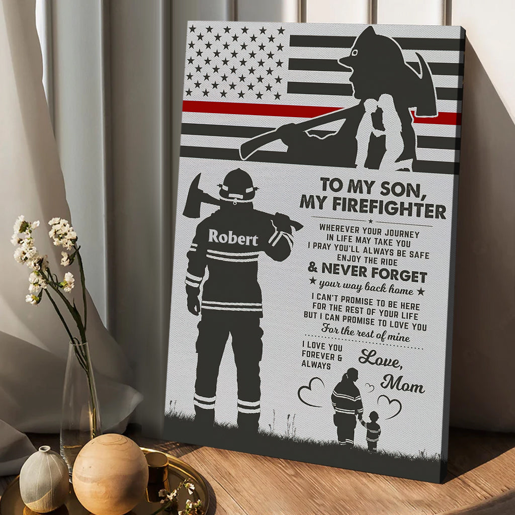 To My Firefighter - Personalized Firefighter Canvas And Poster