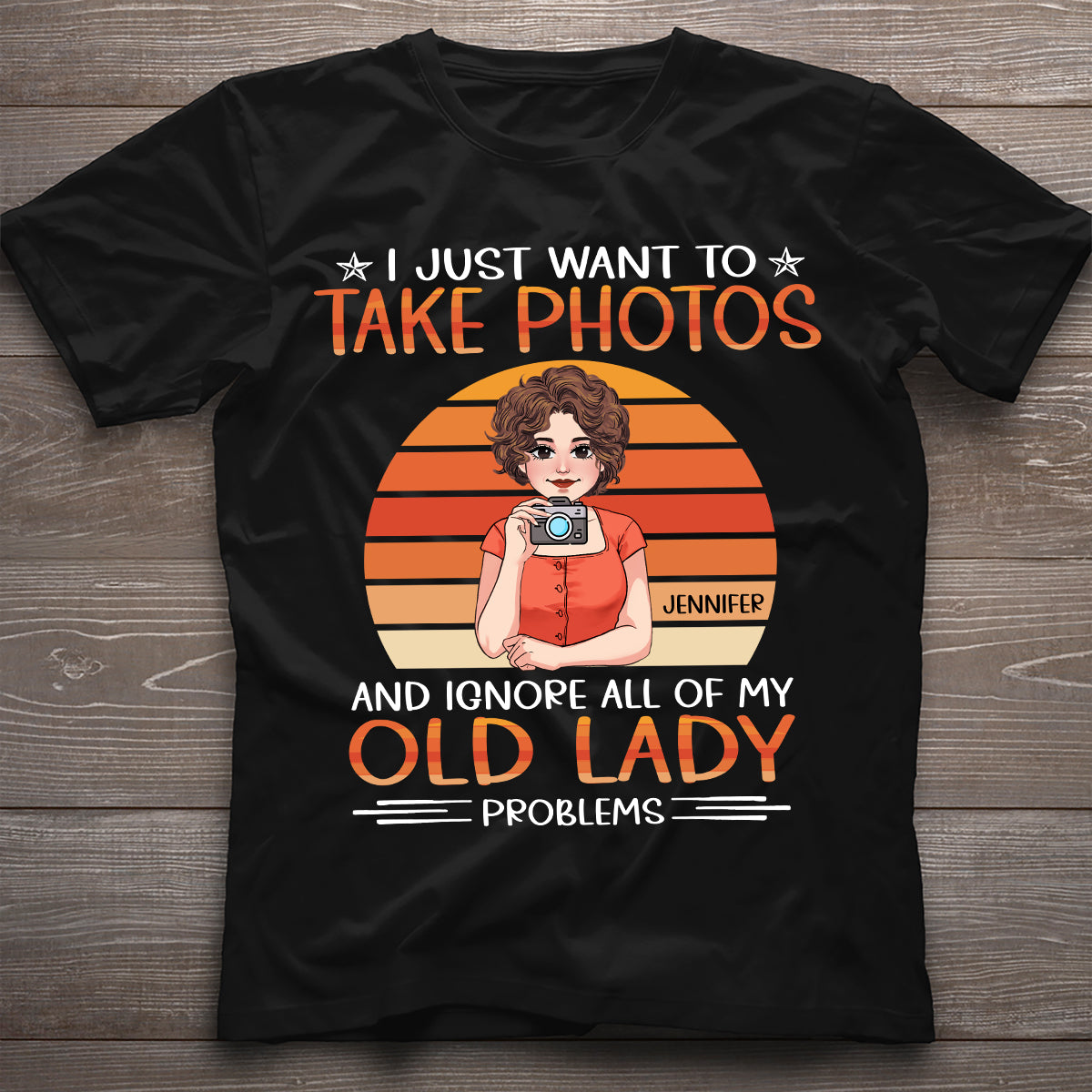 I Just Want To Take Photo - Personalized Photography T-shirt and Hoodie