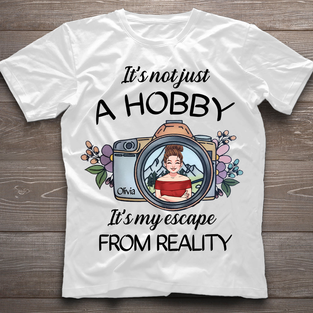 It's Not Just Hobby - Personalized Photography T-shirt and Hoodie