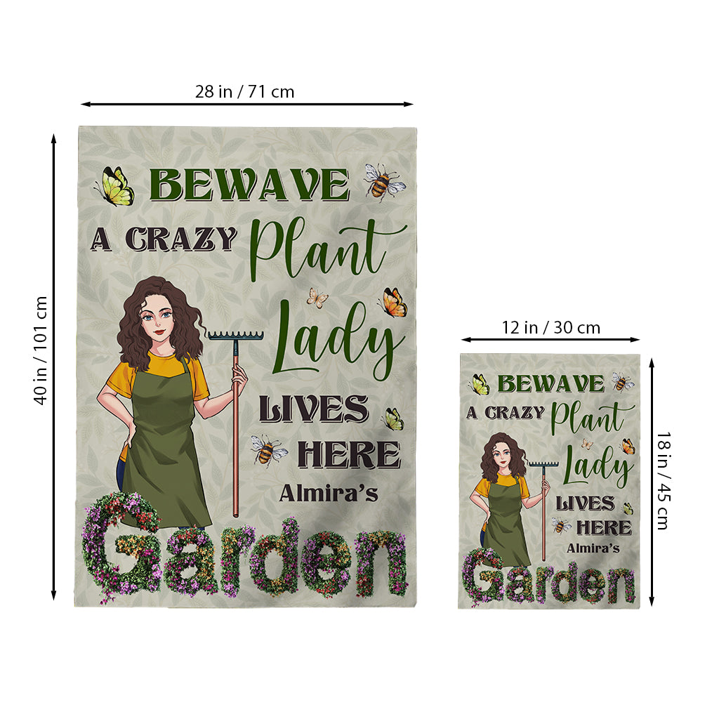 Beware A Crazy Plant Lady Lives Here - Personalized Gardening Garden Flag