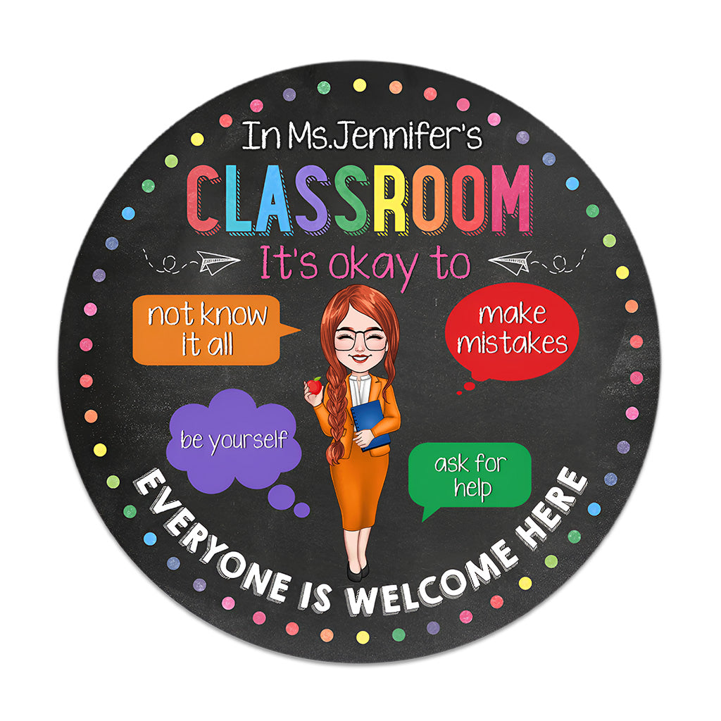 In This Classroom - Personalized Teacher Round Wood Sign