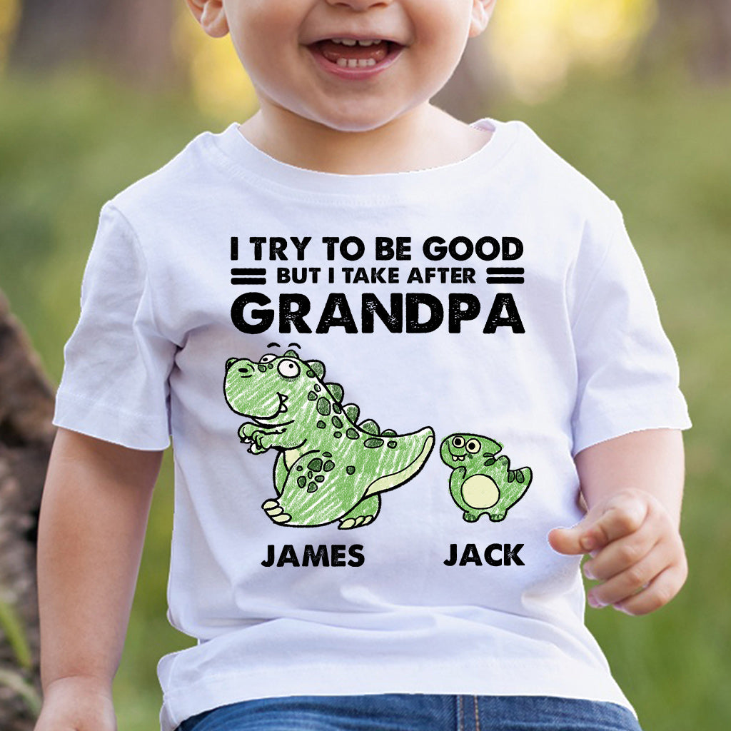 I Take After My Grandma/Grandpa - Gift for grandpa - Personalized T-shirt And Hoodie