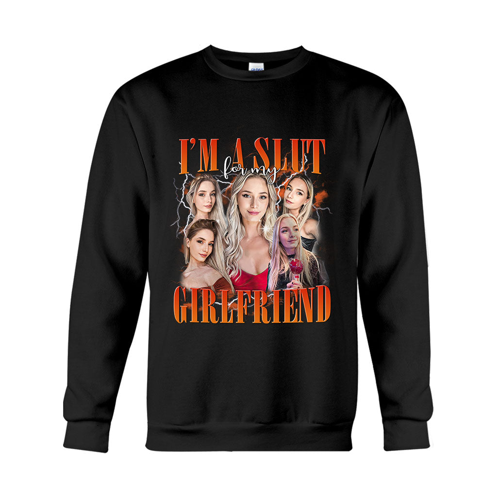 I’m A Slut For My girlfriend - Personalized Boyfriend and Girlfriend T-shirt And Hoodie