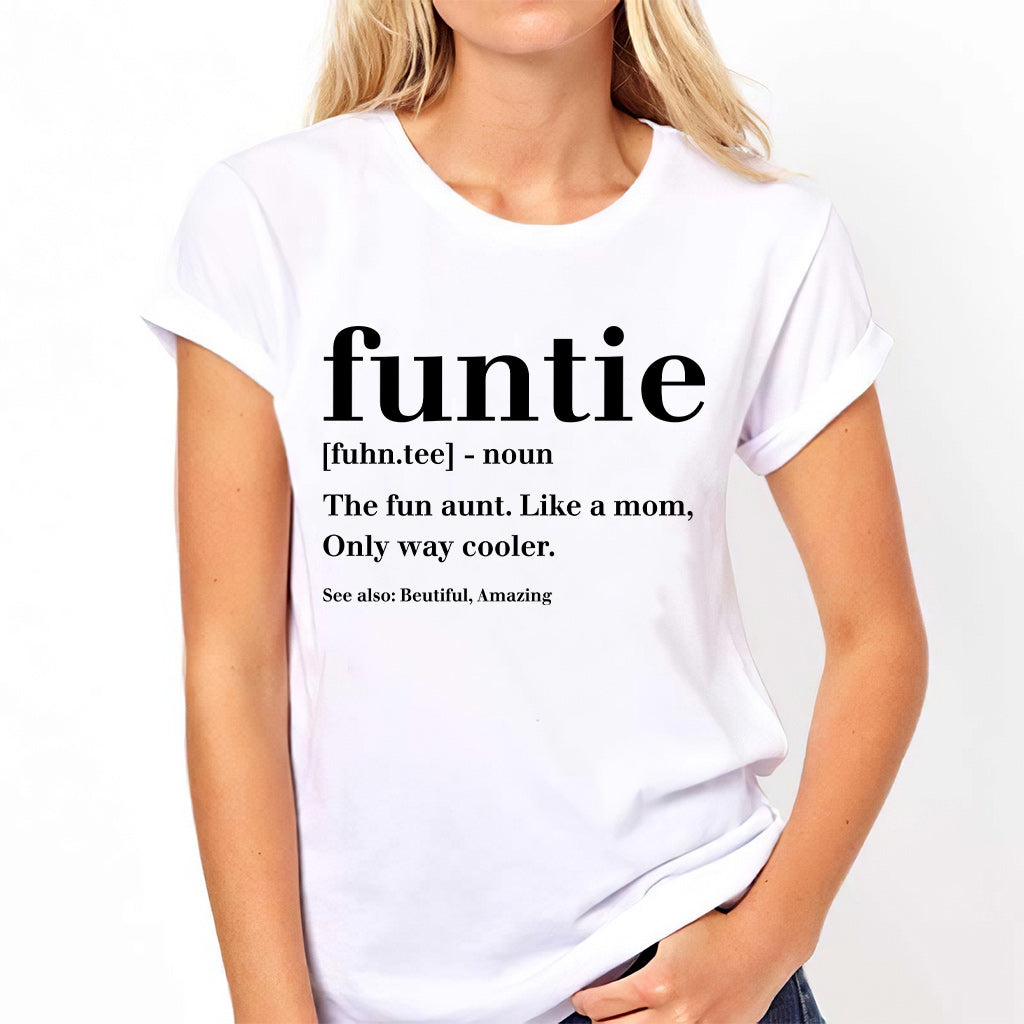 Funtie - Gift for Aunt - T-shirt And Hoodie