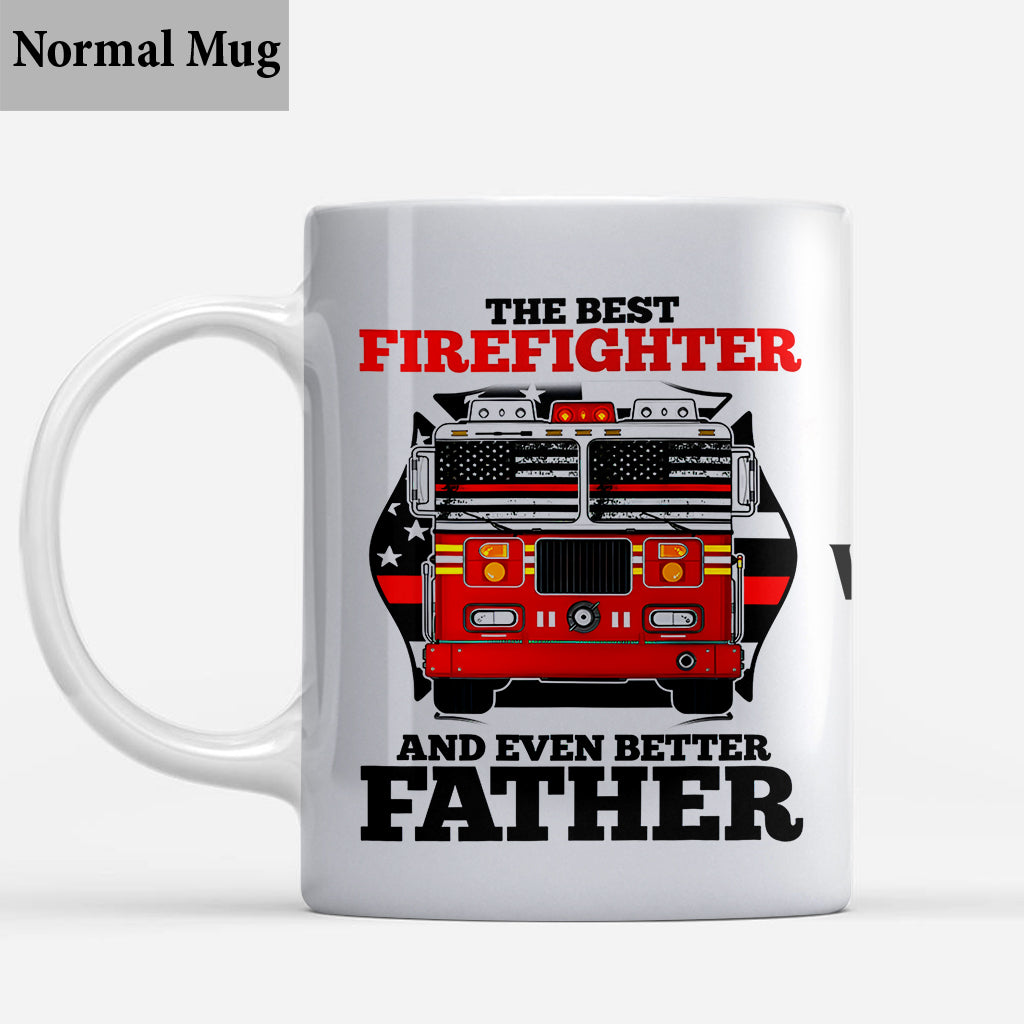 The Best Firefighter - Personalized Firefighter Mug