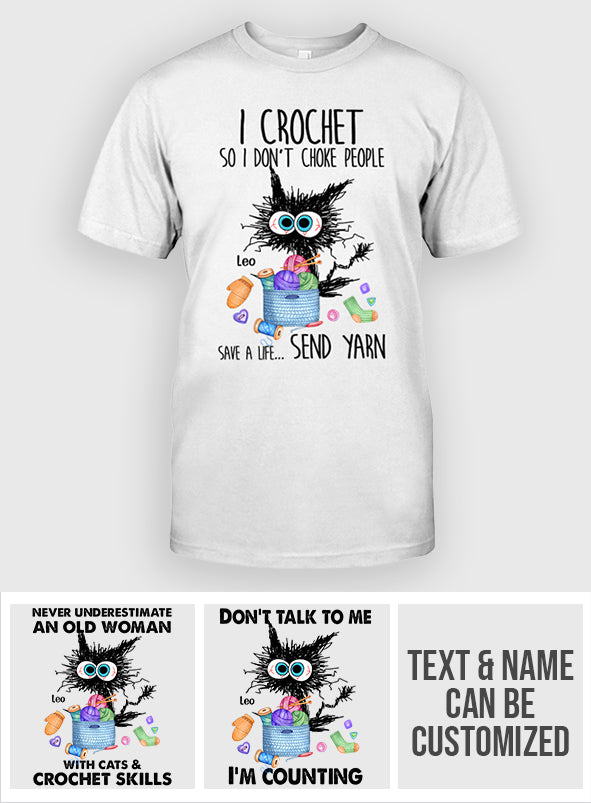 I Crochet So I Don’t Choke People - Personalized Crocheting T-shirt And Hoodie