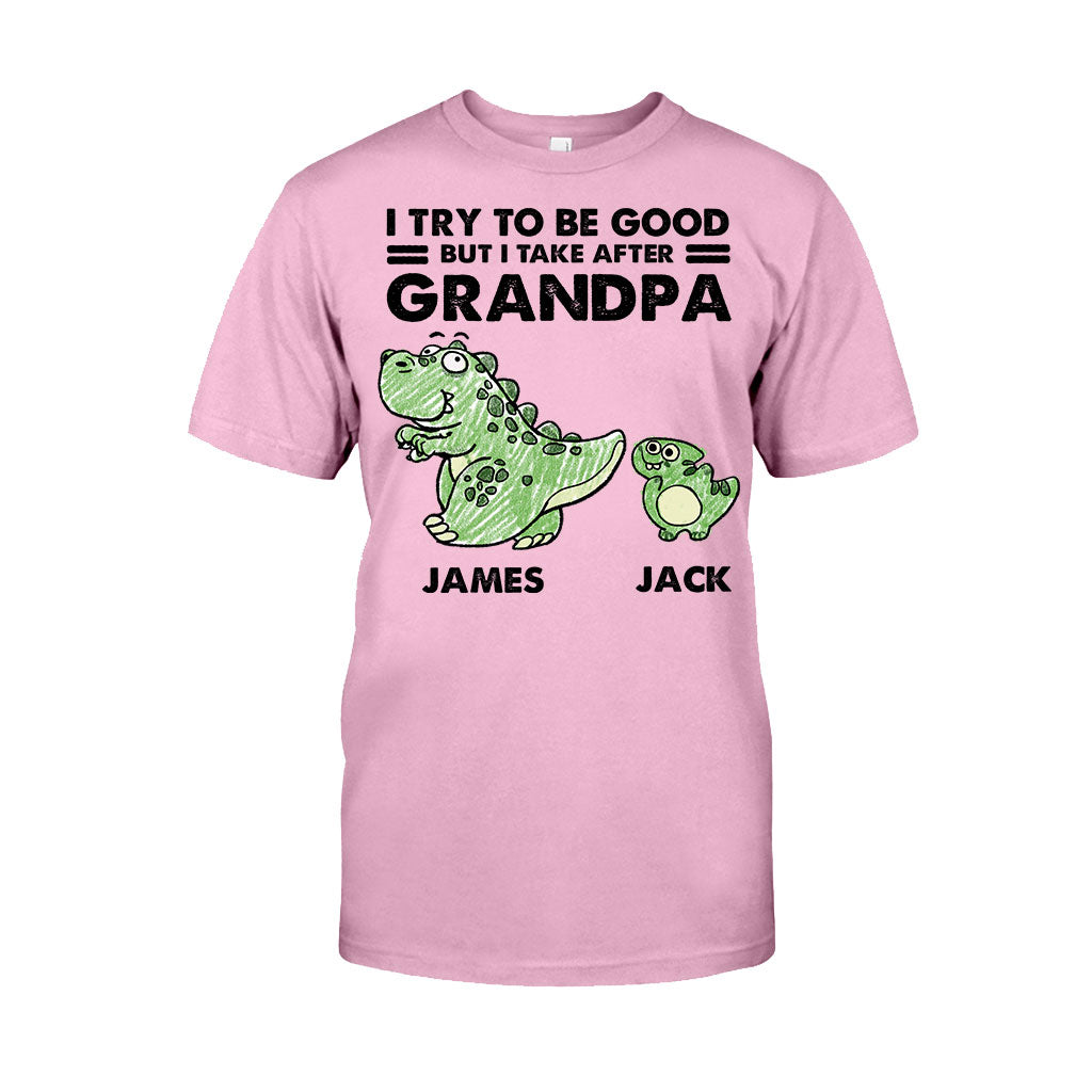 I Take After My Grandma/Grandpa - Gift for grandpa - Personalized T-shirt And Hoodie