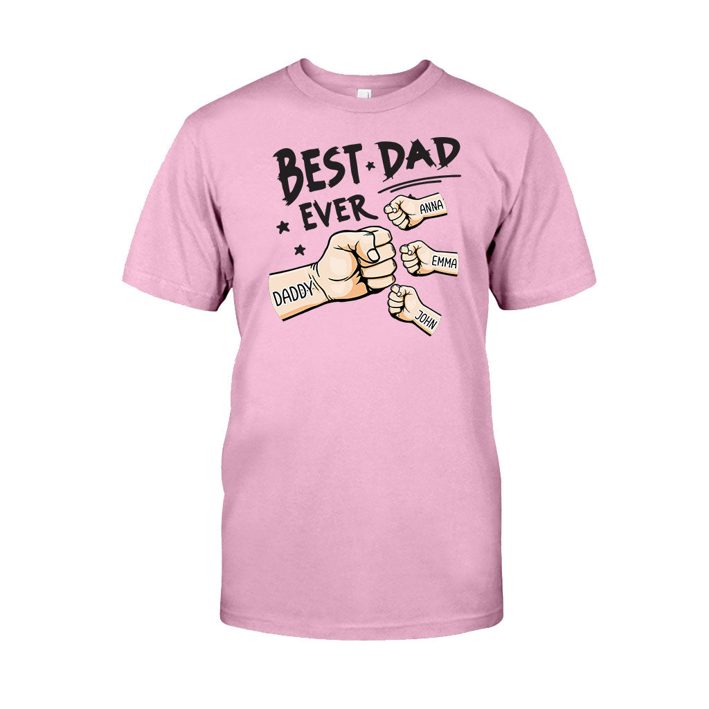 Best Dad Ever - Personalized Father T-shirt And Hoodie