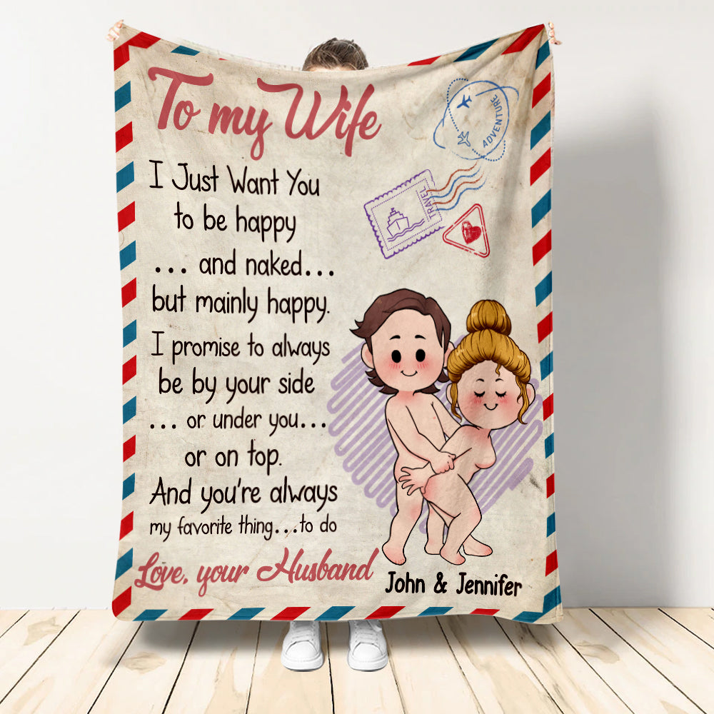 I Just Want You To Be Happy And Naked But Mainly Happy Custom Adult Couple Content Blanket