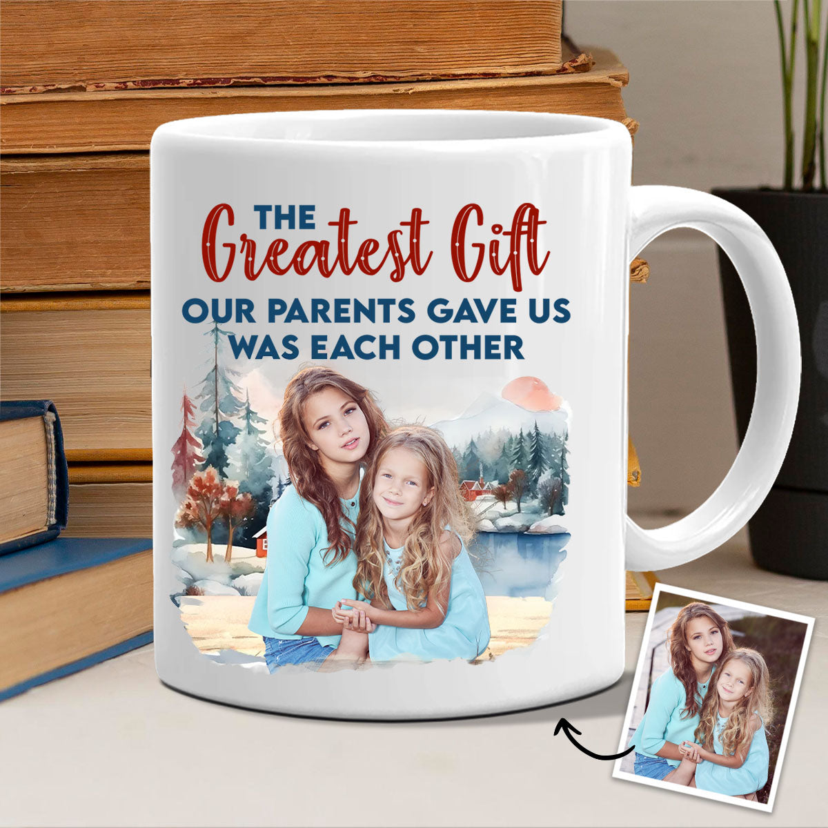 The Greatest Gift - Personalized Sibling Mug
