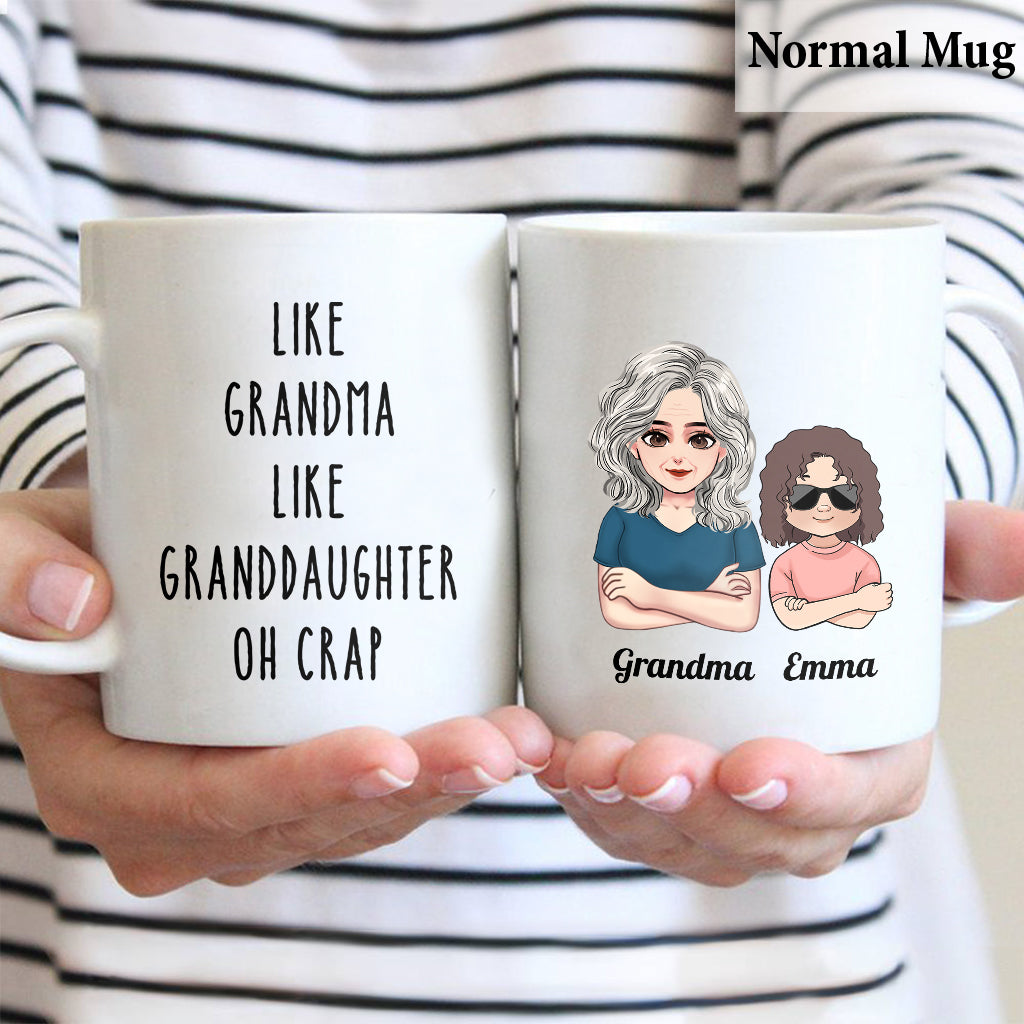 Like Mother Like Daughter Oh Crap - Family gift for aunt, mom, grandma - Personalized Mug