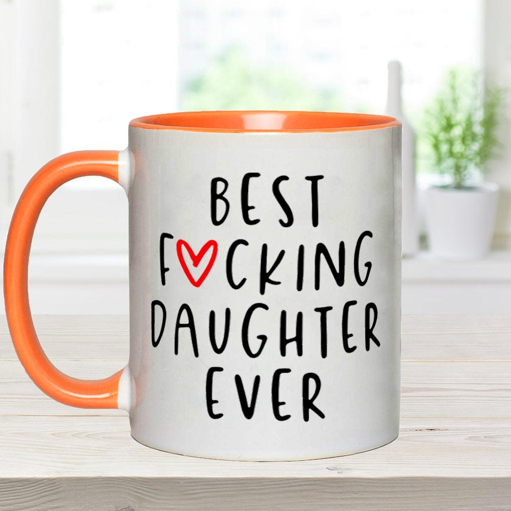 Best Daughter Ever - Personalized Daughter Accent Mug