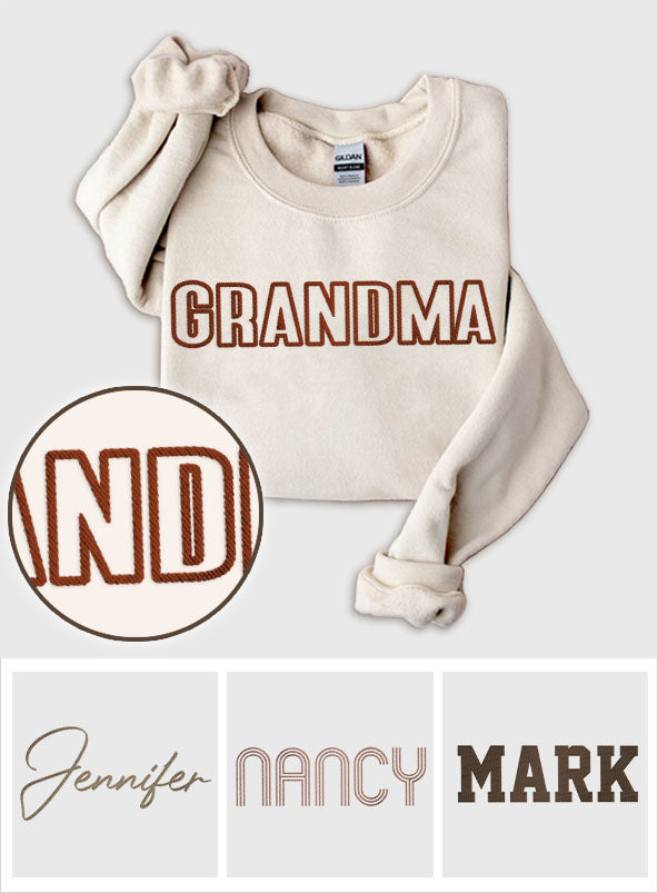 Custom Name - Personalized Grandma Embroidered Sweater