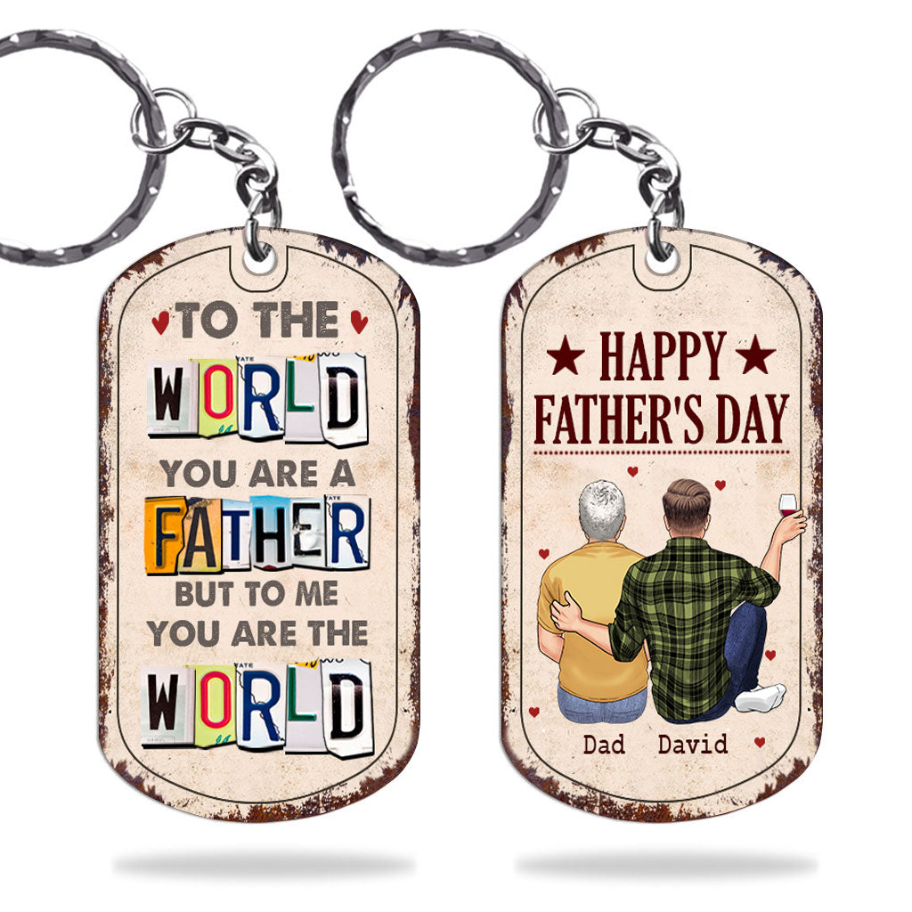 Disover To Me You Are The World - Gift for dad, mom - Personalized Stainless Steel Keychain