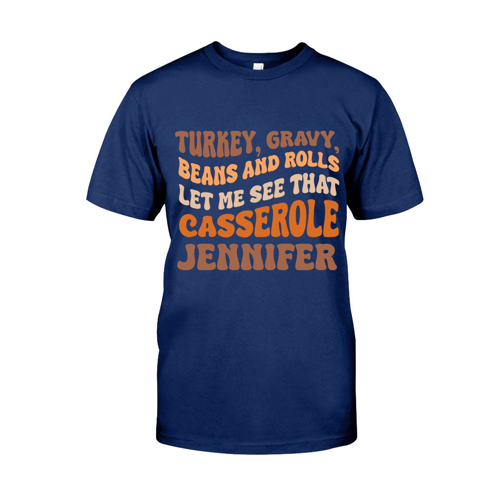 Let Me See That Casserole - Personalized Thanksgiving T-shirt And Hoodie