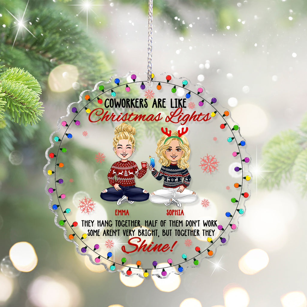 Coworkers Are Like Christmas Lights - Personalized Colleague Ornament