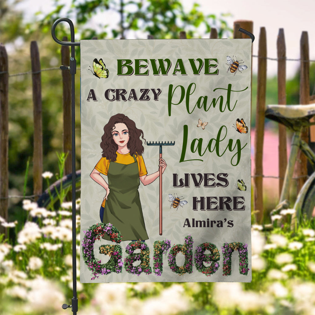 Beware A Crazy Plant Lady Lives Here - Personalized Gardening Garden Flag