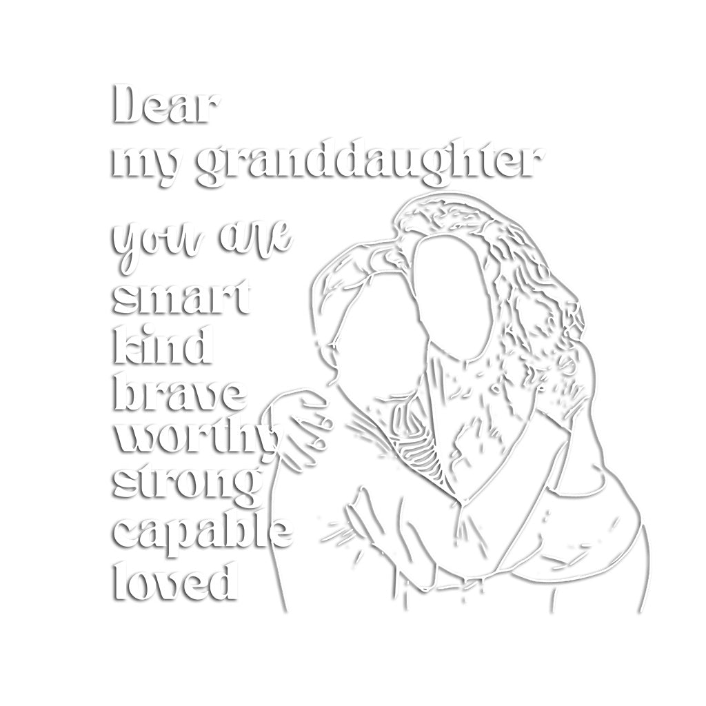 Dear My Granddaughter / Daughter You Are Affirmation Decal - Personalized Grandma Decal Die Cut