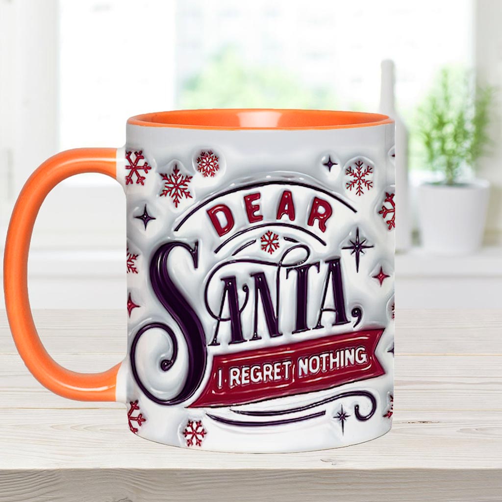 Dear Santa, I Regret Nothing - Personalized Christmas Accent Mug