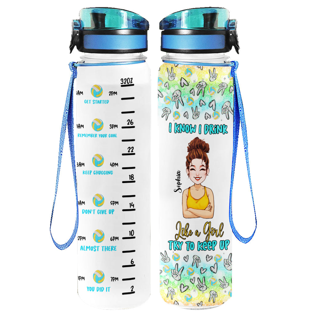 Like A Girl Try To Keep Up - Personalized Volleyball Water Tracker Bottle