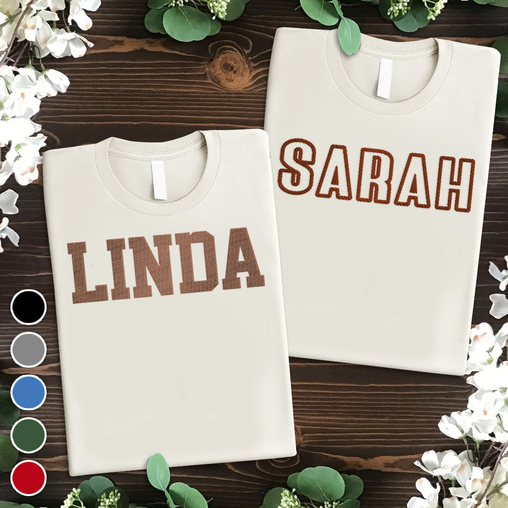 Custom Name - Personalized Bestie Embroidered T-shirt