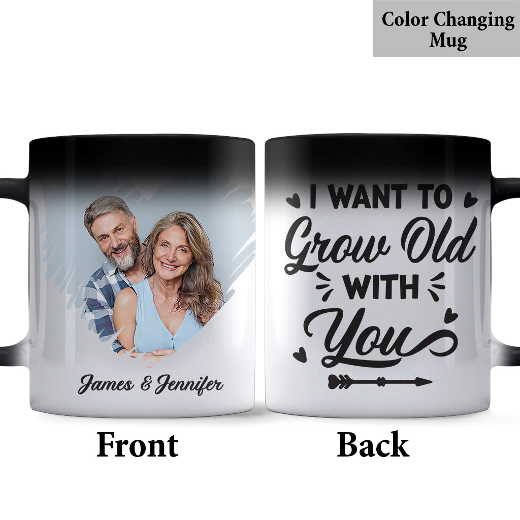 I Want To Grow Old With You - Personalized Couple Mug