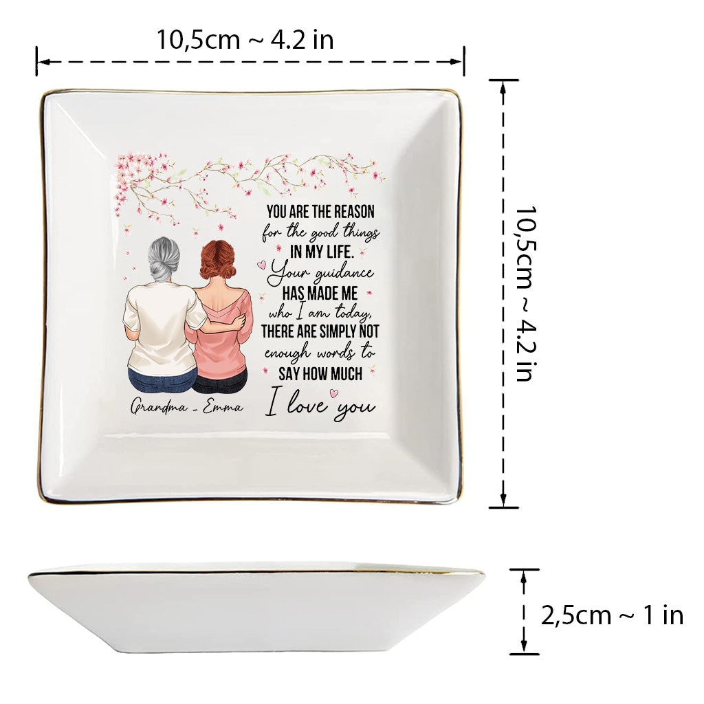 You Are The Reason - Gift for mom, grandma - Personalized Jewelry Dish