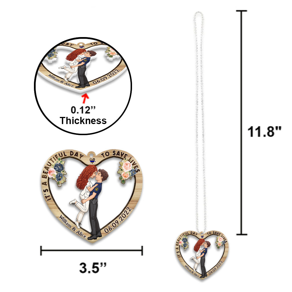 It’s A Beautiful Day To Save Lives - Personalized Couple Car Ornament